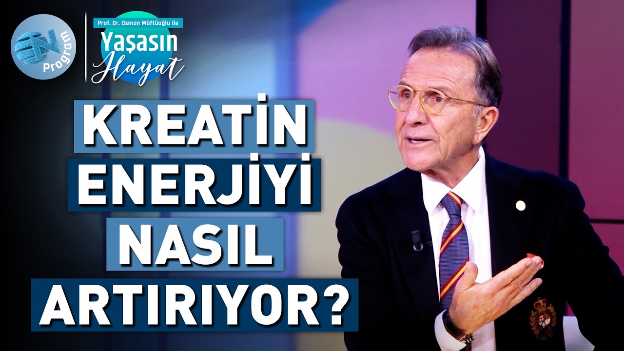 Kreatin Uzun Yaşam İçin Neden Önemli? - @OsmanMuftuogluileYasasinHayat