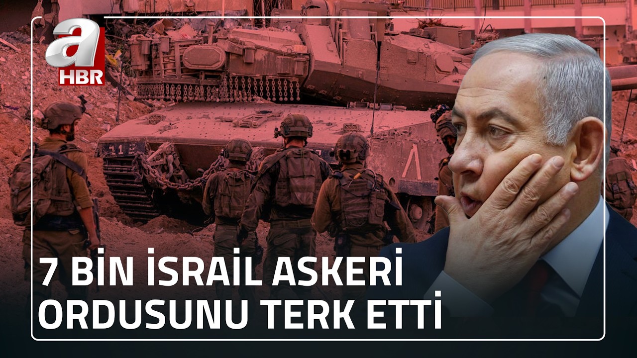 İsrail ordusunda psikolojik yıkım! 7 binden fazla asker İsrail ordusunu terk etti | A Haber