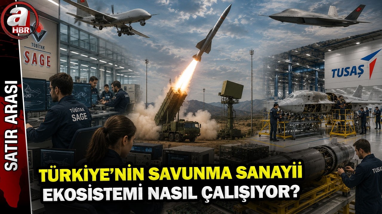 Savunmanın Mutfağı: TÜBİTAK SAGE, ASELSAN ve TUSAŞ Birlikte Neler Başarıyor? | A Haber