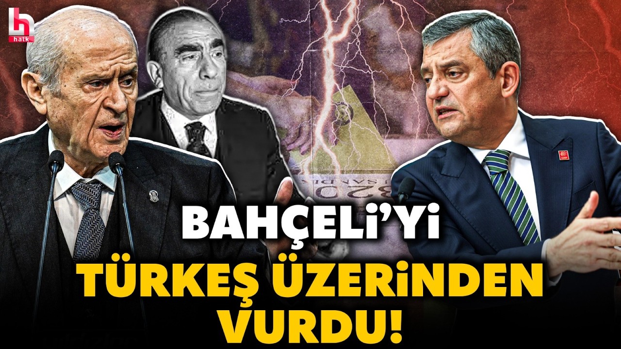 MHP'DE DEPREM ETKİSİ YARATACAK! Özgür Özel'den Bahçeli'ye 'Türkeş'li seçim yanıtı! Çok konuşulur!