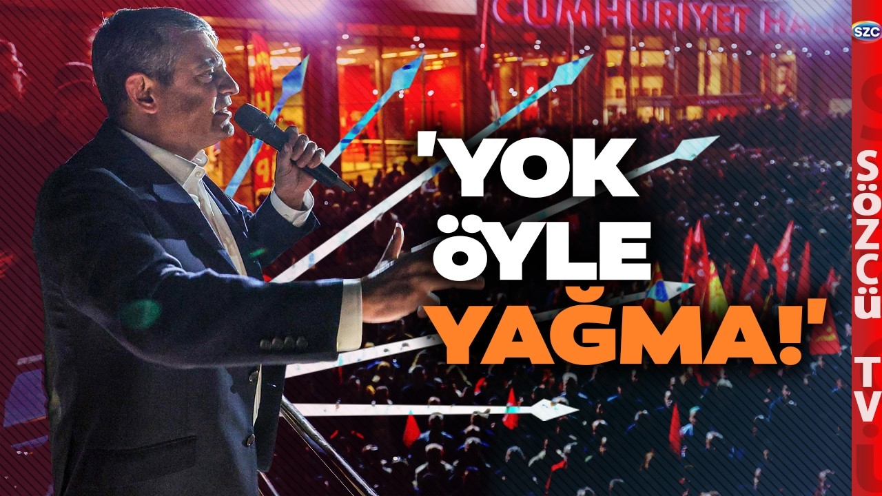 'Yok Öyle Yağma' Özgür Özel'den Genel Merkez'de Gövde Gösterisi! 'Diz Çökmedik Çökmeyiz'