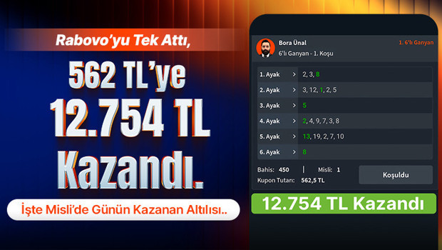 Rabovo’yu Tek Attı 562 TL’ye, 12.754 TL Kazandı! İşte Misli’de Günün Kazanan Altılısı...
