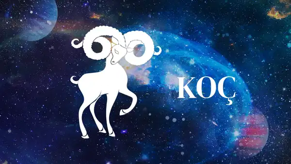 Günlük Burç Yorumları: 20 Nisan Pazartesi Koç Burcu Yorumu