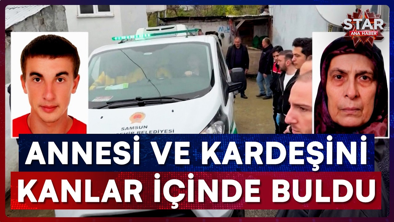 Kapıyı Açtığında Annesini ve Kardeşini Kanlar İçinde Buldu! | Star Ana Haber