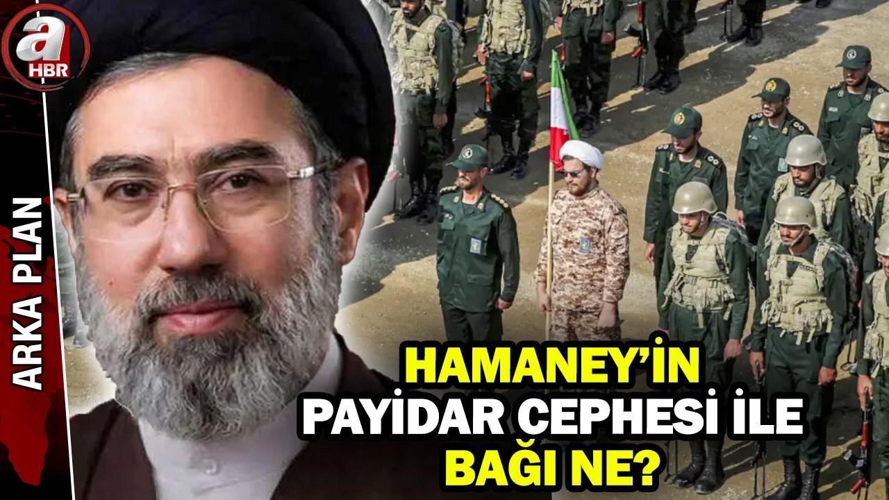 İran'ı yöneten güç: Payidari cephesi | Nerelerde etkili? | A Haber