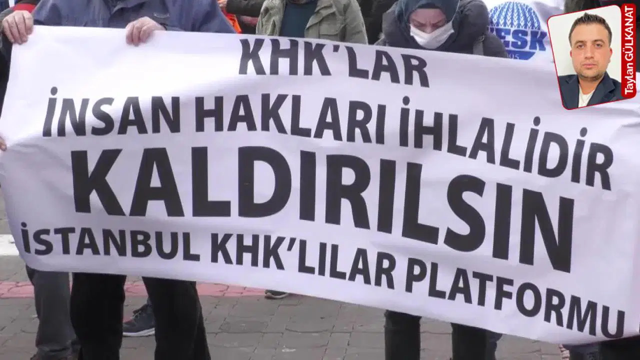 KHK’lerin yarattığı mağduriyet hala milyonlarca yurttaşı etkiliyor: ‘Kalıcı bir hukuksuzluk rejimi’