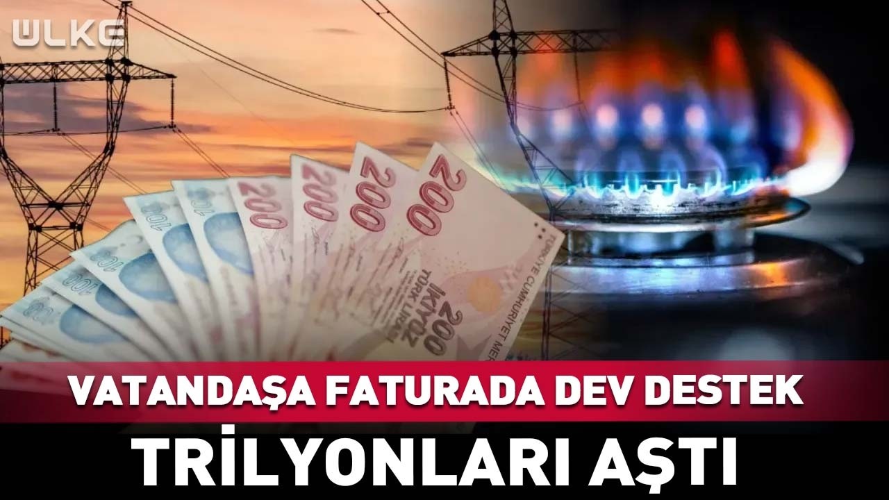 Fatura Ücretlerinde Vatandaşa Dev Destek!