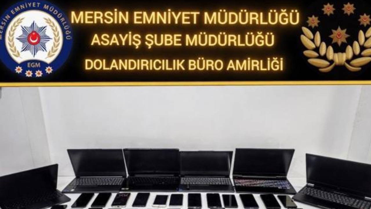 Mersin'de 100 milyonluk vurgun! Dolandırıcılık çetesine operasyonda 7 kişi tutuklandı