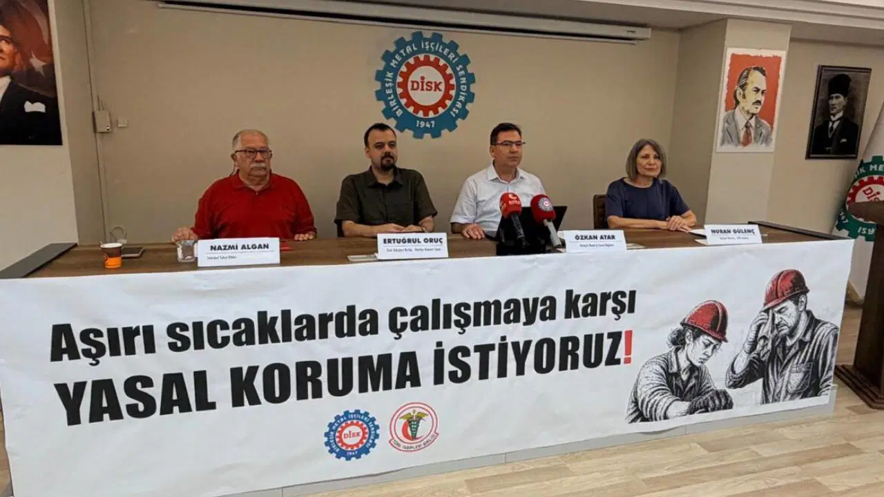 TTB ve Birleşik Metal-İş’ten aşırı sıcak uyarısı: ‘İşçilerin hayatı ertelenemez’