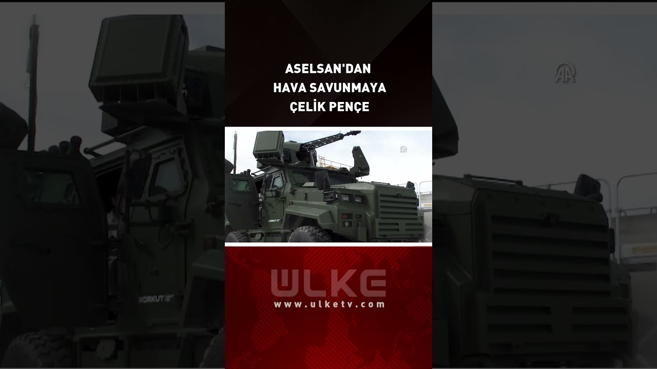 ASELSAN'dan Hava Savunmaya Çelik Pençe!