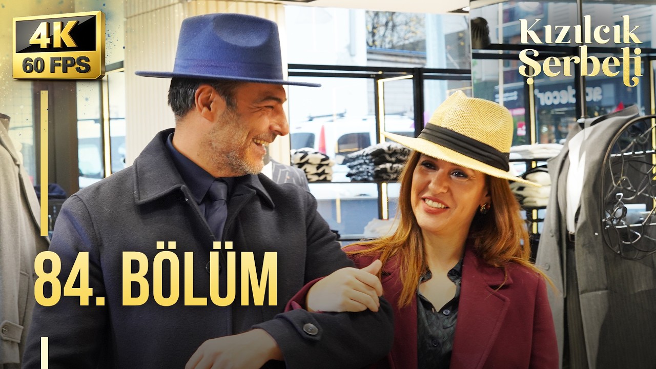 Kızılcık Şerbeti dizisinin merakla beklenen 84.