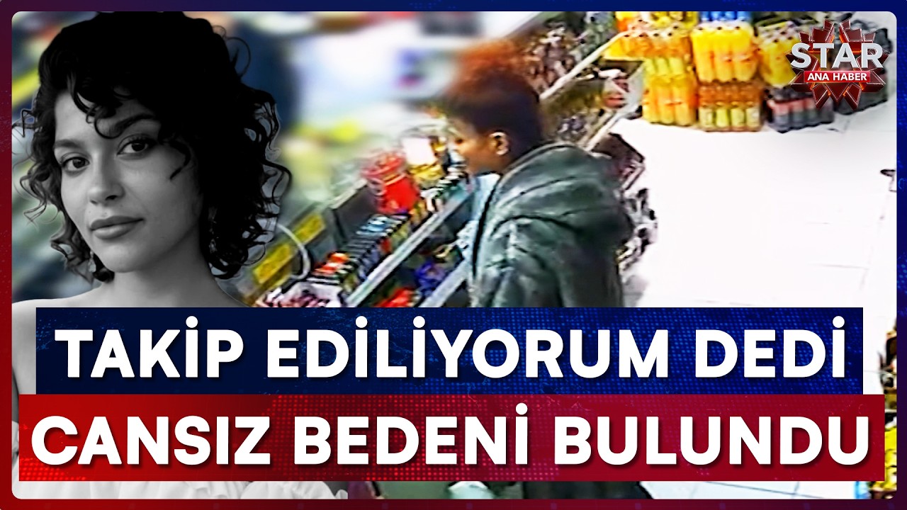 9 Saat Kamera Kaydetmedi! Sır Dolu Ölümde Kan Donduran Detaylar | Star Ana Haber