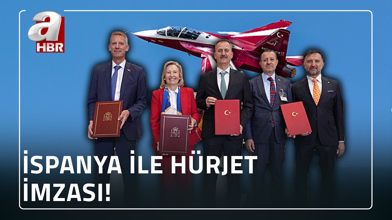 HÜRJET’in İspanya'ya ihracatı için imzalar atıldı! | A Haber