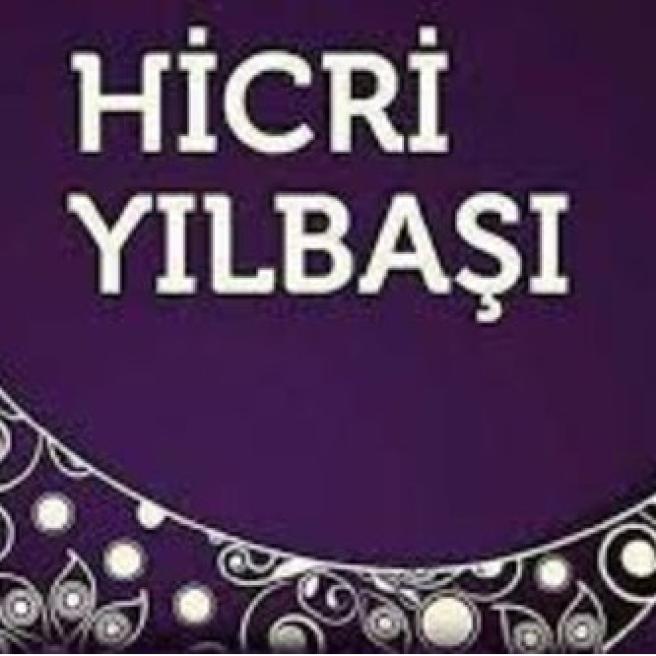 Hicri Yılbaşı ne zaman?