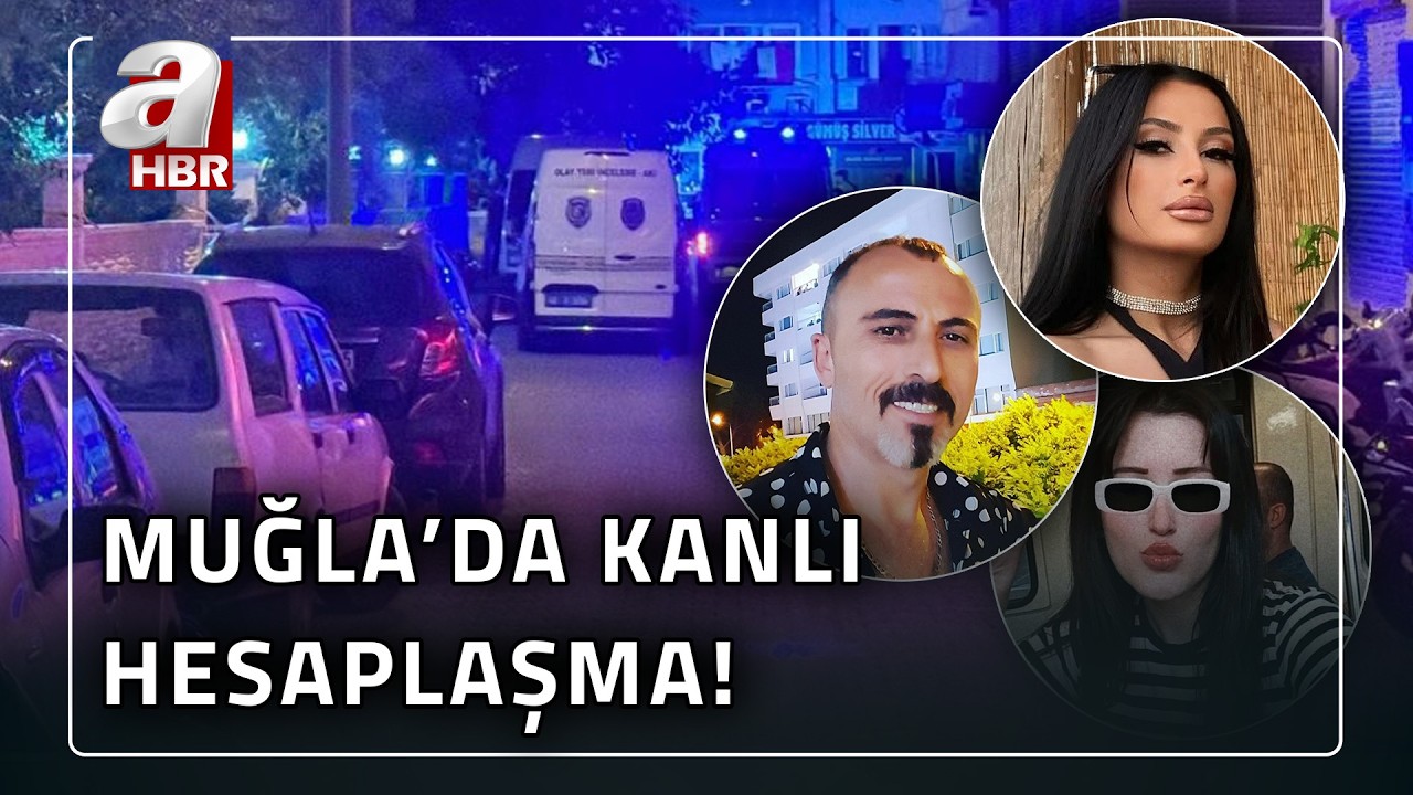 Muğla'da Dehşet! Otel Önünde Silahlı Saldırı: 2 Kadın Hayatını Kaybetti | A Haber